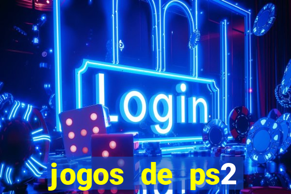 jogos de ps2 download torrent